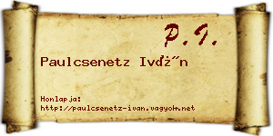 Paulcsenetz Iván névjegykártya